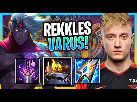 REKKLES PERFECT GAME WITH VARUS! | T1 Rekkles Plays Varus ADC vs Samira!  Season 2024