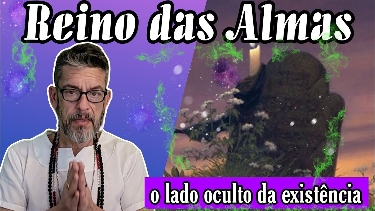 EXPLORANDO O ENIGMÁTICO E JUSTO REINO DAS ALMAS: MISTÉRIOS REVELADOS! @VozesdeUmbanda