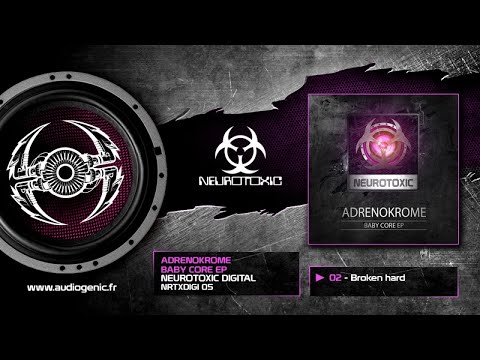 adrenokrome - 02- Broken hard [Baby Core - NRTXDIGI05]