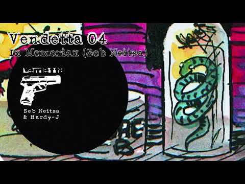 "In Memorian" -  Seb Neitsa - Vendetta Sonore 04
