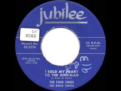 1955 Four Tunes - I Sold My Heart To The Junkman