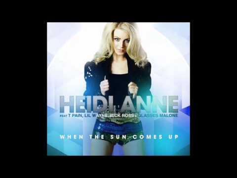Heidi Anne feat. T-Pain - When the sun comes up
