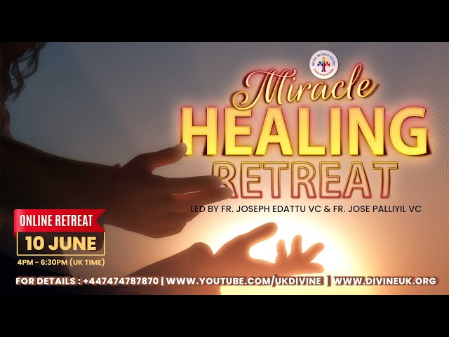 Watch Divine UK Live 10 June 2023 | Miracle Healing Retreat