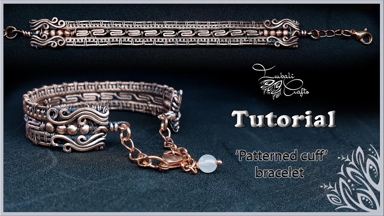 Patterned cuff bracelet tutorial - wire wrapping