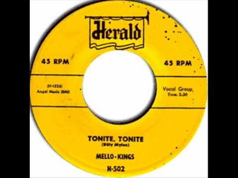 Tonite, Tonite by Mello Kings on 1957 Herald 45.