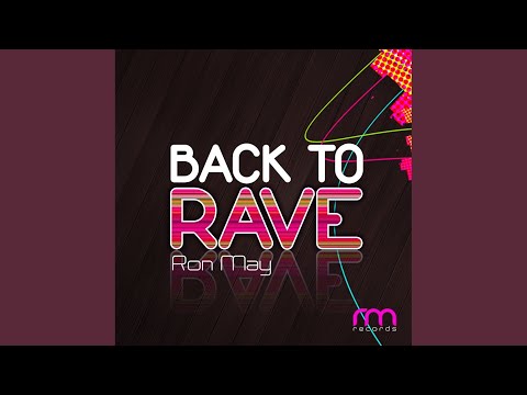 Back to Rave (Original Mix)