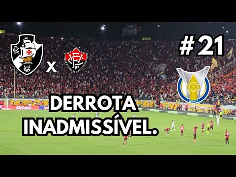 TOMAMOS A VIRADA COM UM A MAIS | DERROTA EM SALVADOR | Vasco 1 x 2 Vitoria | De norte a Sul #21
