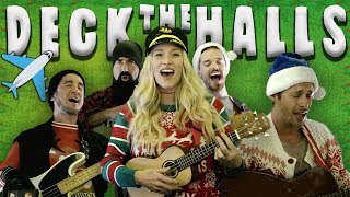 Deck The Halls - Walk off the Earth (40,000 Feet In the Sky)