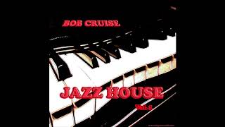 BOB CRUISE &quot;The Peace Piece&quot;