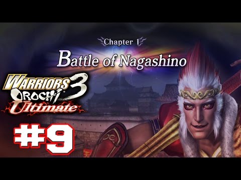 Warriors Orochi 3 Ultimate PS4 - Walkthrough Part 9 Chapter 1: Battle of Nagashino [HD]