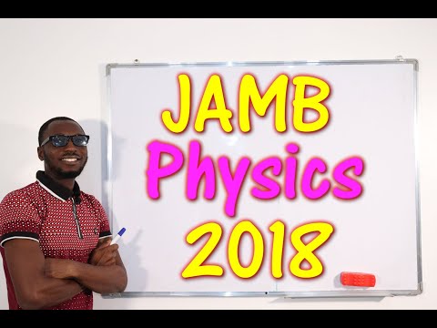JAMB CBT Physics 2018 Past Questions 1 - 20