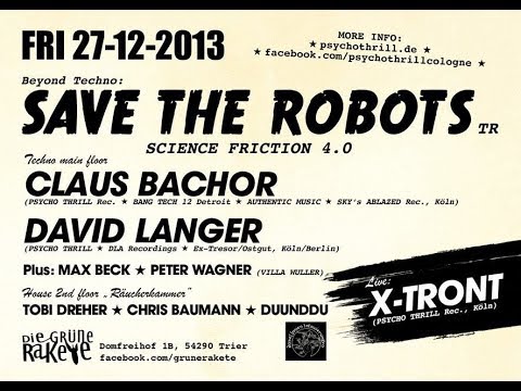 xtront - live @ Psycho Thrill [Save The Robots / Science Friction 4.0] 27.12.2013