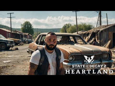 Revisiting The State Of Decay 2 Heartland Storyline - Gameplay Walkthrough Part 3