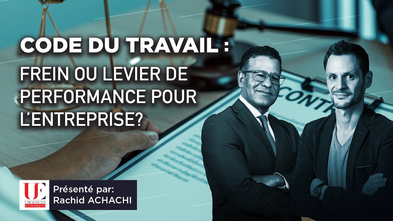 Code du travail -  Frein ou levier de performance pour l’entreprise ?