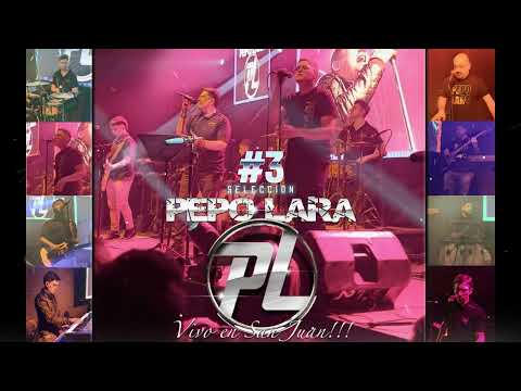 Pepo Lara - Tercera Selección tour Clásicos a Morir (San Juan)