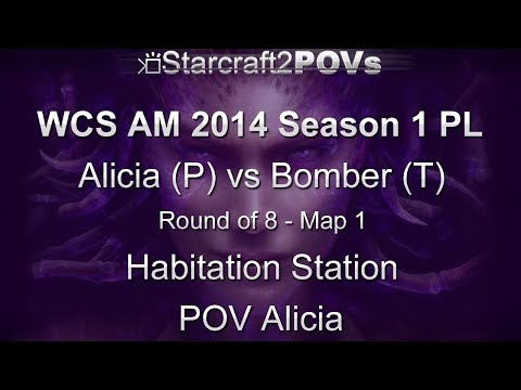 SC2 HotS - WCS AM 2014 S1 PL - Alicia vs Bomber - Ro8 - Map 1 - Habitation Station - Alicia
