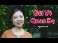 Gửi Về Quan Họ Hay Đến Mê Mẩn Ngọc Khánh