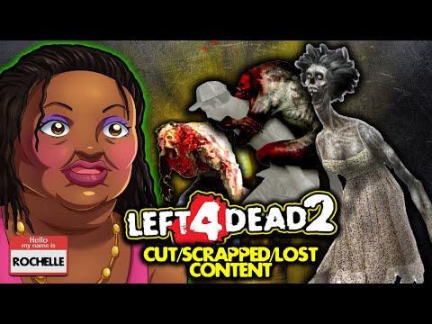 What LEFT 4 DEAD 2 COULD Have Been: All Lost/Cut/Scrapped Content