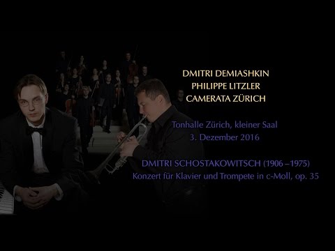Schostakowitsch 1. Klavierkonzert op. 35: Camerata Zürich, Dmitry Demyashkin, Philippe Litzler