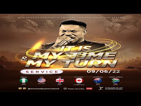 IT IS MY TIME AND MY TURN SERVICE [NSPPD] - 9th June 2022