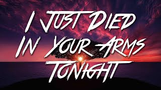 I Just Died In Your Arms Tonight - Cutting Crew (Lyrics) [HD]