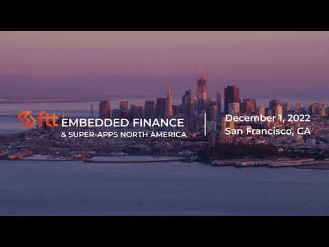 FTT Embedded Finance & Super-Apps North America - Here We Go!