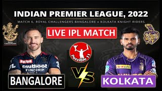 BLR vs KOL Live Streaming Royal Challengers Bangalore vs Kolkata, TATA IPL 2022 Match Live Streaming