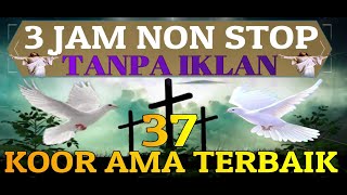 Download lagu 37 KUMPULAN KOOR AMA TERBAIK DIIRINGI INSTRUMENTAL DENGAN DURASI SELAMA 3 JAM NON STOP TANPA IKLAN mp3 Download lagu 37 KUMPULAN KOOR AMA TERBAIK DIIRINGI INSTRUMENTAL DENGAN DURASI SELAMA 3 JAM NON STOP TANPA IKLAN mp3