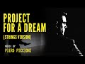 Piero Piccioni ● Project for a Dream (Strings Version) - OST - Remastered Audio