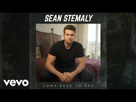 Sean Stemaly - Come Back To Bed (Audio Only)