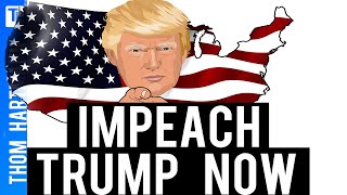 Impeach Trump or Face the End of Democracy