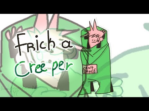 frick a creepr frick a creepr