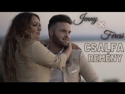 Jenny X Fercsi - Csalfa remény (Official Music Video 2021)