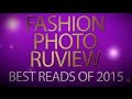 Best Reads of 2015: RuPaul's Drag Race Fashion Photo RuView with Raja and Raven