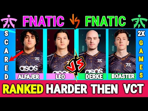 When Fnatic Derke & Boaster Tries Queued Against Fnatic Alfajer & FNC Leo in Ranked & This Happened