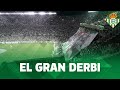 INDESCRIPTIBLE 🔝 ¡Himno del Real Betis en el derbi! 💚