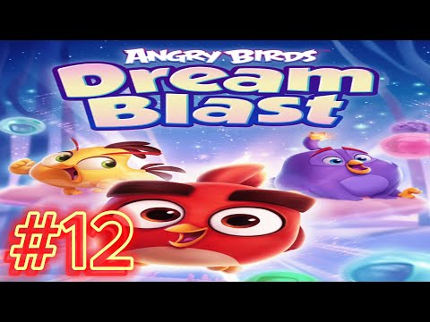Angry Birds Dream Blast | Level 111-120