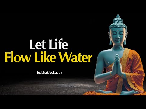 The Illusion of Control: Let Life Flow Like Water | Buddhist Wisdom in English