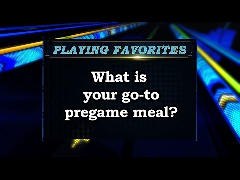 Playing Favorites - What's your favorite pregame meal? Sports Stars of Tomorrow