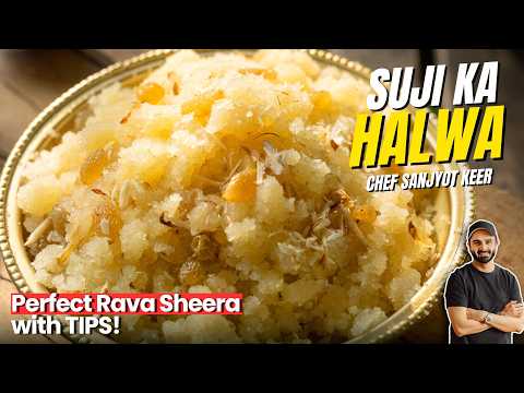 PERFECT SUJI HALWA Recipe