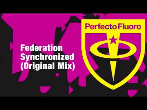 Federation - Synchronized (Original Mix)