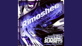 Chasing Sunsets (feat. Matthew Steeper)