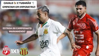 Imperatriz 1X1 Sampaio Corrêa - Campeonato Maranhense 2026 | 1° Rodada.