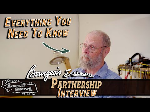 The Truth About The Bourgeois & Eastman Guitars Partnership | Touchstone Series