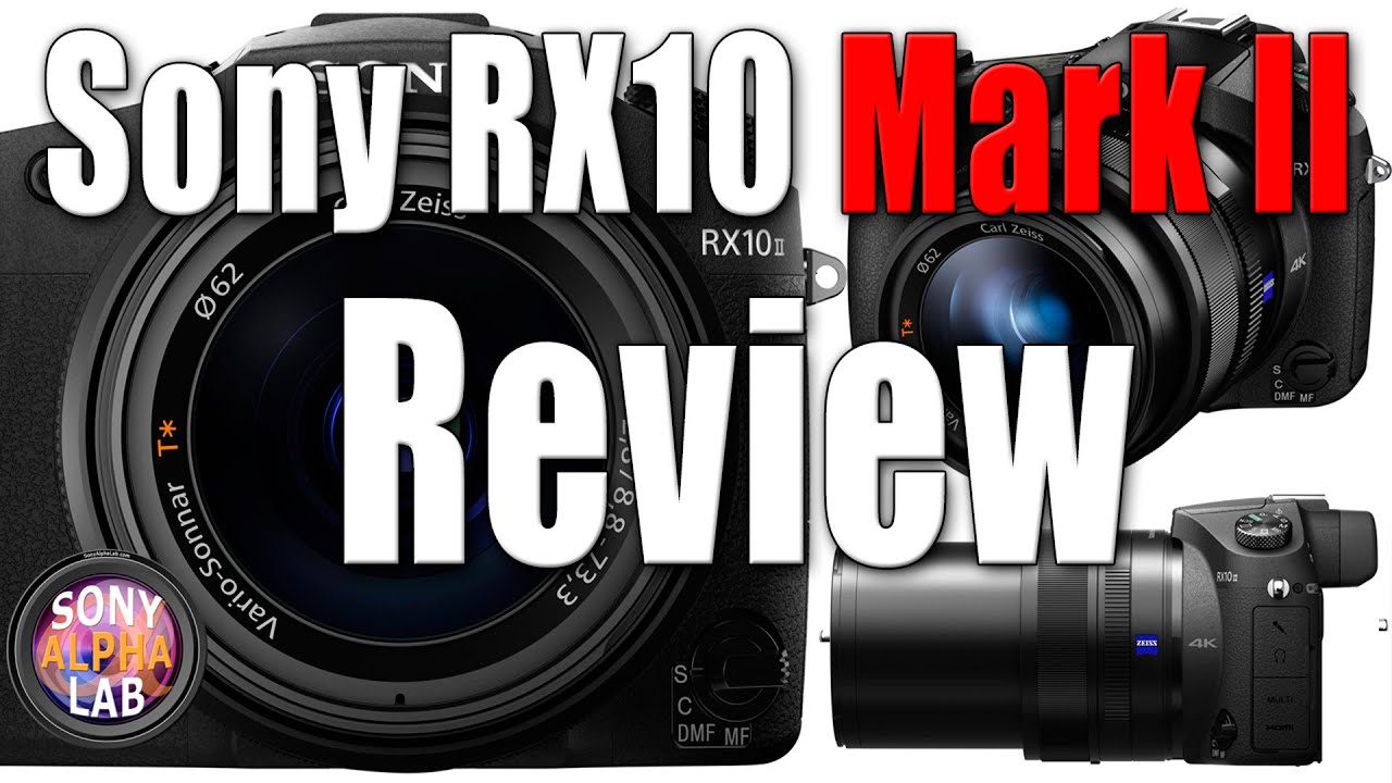 Sony RX10 II Review – Real World and Lab
