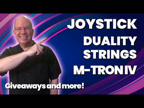 Joystick, Duality Strings From VSL, M-Tron IV and More!