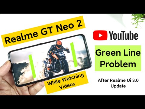 Realme GT Neo 2 YouTube Green line error & Fullscreen not working After Realme Ui 3.0 Update