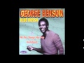 George Benson - There will Never Be Another You (HQ)