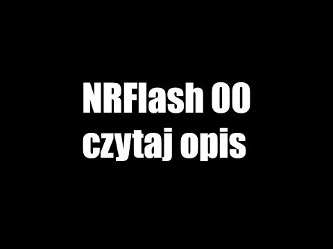 NRFlash 00 (czytaj opis)