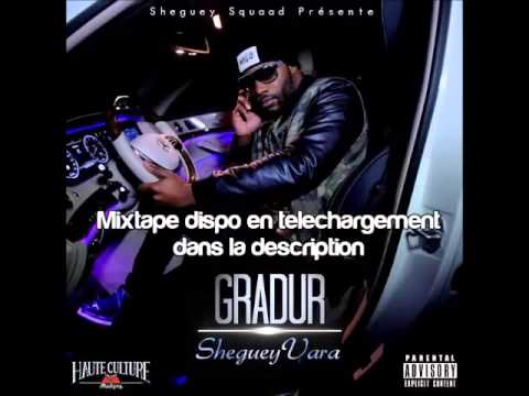 Gradur Mixtape ShegueyVera Entier + Téléchargement